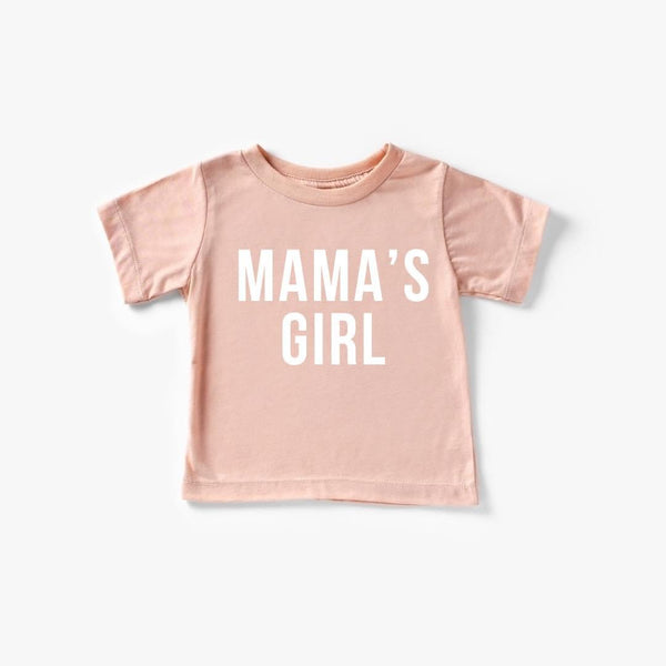 Mama’s Girl Tee